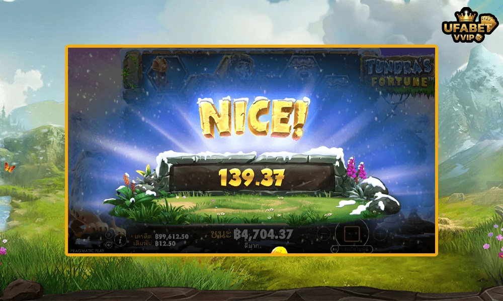 ภาพตัวอย่าง-Nice-ในเกมส์-Tundra’s-Fortune™-Pragmatic-Play